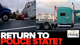 Trucker Convoy Heading To DC. Nation's Capital Returning To POLICE STATE?