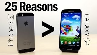 25 Reasons Why iPhone 5S Is Better Than Galaxy S4