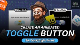 How to Create Dark & Light Mode Toggle Button | HTML, Tailwind CSS & JavaScript Tutorial