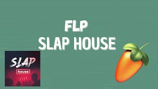 How to make Slap House + FLP Like Alok, Dynoro, Imanbek, Lithuania HQ 2021