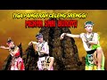 TIGA PANGERAN CELENG SRENGGI || MEKAR SARI BUDOYO