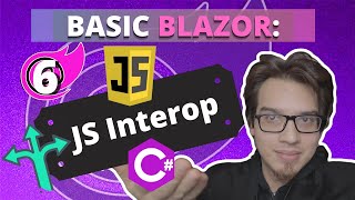 Blazor Basics: JS Interop