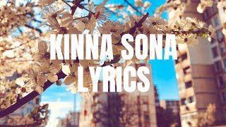 Kinna Sona |Lyrics| Marjaavaan | Jubin Nautiyal & Dhvani Bhanushali