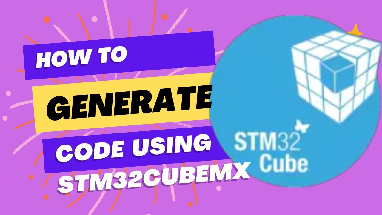 STM32 Programming For Beginners:How To Generate Code Using STM32Cubemx ...