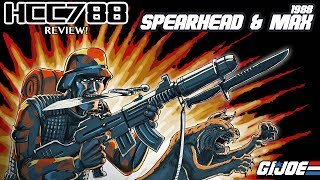 HCC788 - 1988 SPEARHEAD \u0026 MAX - Pointman \u0026 Bobcat - with FUNSKOOL (India) G.I. Joe toy review!