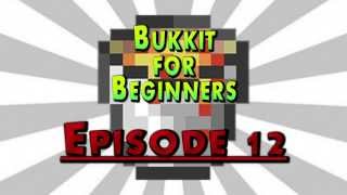 Bukkit for Beginners - Episode 12 - Objects, Classes, Subclasses, and Constructors