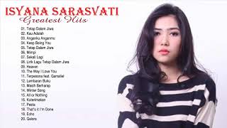 Best Songs Of Isyana Sarasvati Playlist Hits 2018 - Isyana Sarasvati Full Album