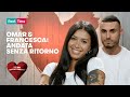 Omar & Francesca: Andata Senza Ritorno 💕 | Episodio 7 | Primo Appuntamento ♥