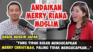 HABIB JA'FAR : TTG MINORITAS, UCAPAN NATAL HINGGA YANG SEDANG VIRAL