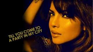 In My City by Priyanka Chopra ft. Will.i.am (Lyric ) | Interscope