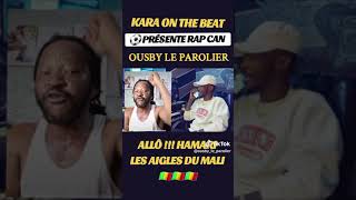 Ousby le parolier chante pour les aigles Can 2024 prod by Kara one