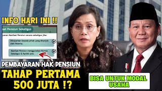 SKEMA PEMBAYARAN DANA PENSIUN,, TAHAP PERTAMA INI BESARANNYA