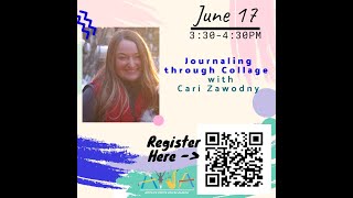 Journaling Through Collage with Cari Zawodny
