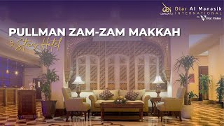 PULLMAN ZAMZAM MAKKAH