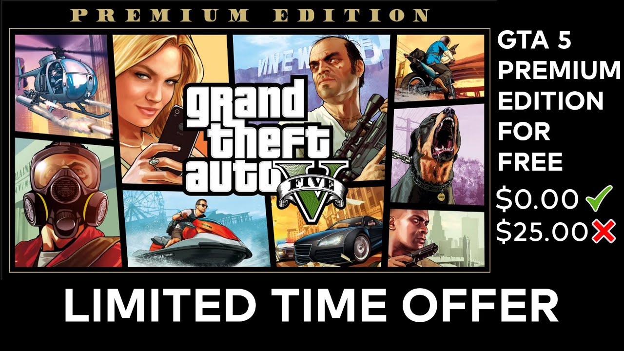 GRAND THEFT AUTO 5 PREMIUM EDITION (GTA V) For FREE | Watch It Before ...