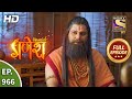 Vighnaharta Ganesh - Ep 966 - Full Episode - 20th Aug, 2021