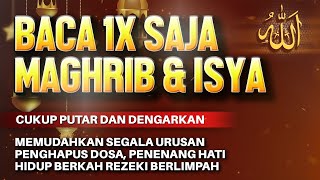 Sempatkan Baca 1x Maghrib - Isya | Doa Pembuka Rezeki Dari Segala Penjuru, Doa Pelunas Hutang