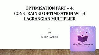 Constrained Optimisation using Lagrangian Multiplier | Part-4 |
