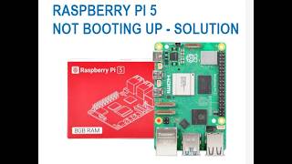 My new RASPBERRY 5 Not Booting Up - Solution