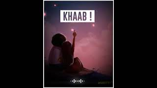 KHAAB !  Khaab    Akhil  New WhatsApp Status  Asc Creative