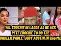 YUL EDOCHIE IN LAGOS AS HE ASK PETE EDOCHIE TO DO THE UNBELIEVABLE.  JUDY AUSTIN IN SH@m£