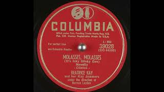 OLDIES 1950 OCT 28 MOLASSES, MOLASSES-BEATRICE KAY