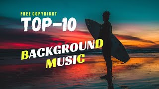 Top-10 Non Copyright Background music2020|Free background music [NCS]|Abu Zafar Sakib
