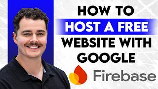 How To Host A Free Website With Google Firebase [2026 Guide]