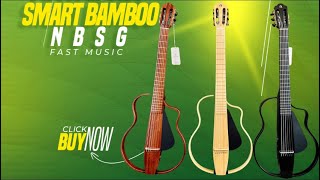 Natasha Bamboo Smart Guitar - Guitar Thông Minh Làm Từ Vật Liệu Tre. Chip xử lý N1 MAX.