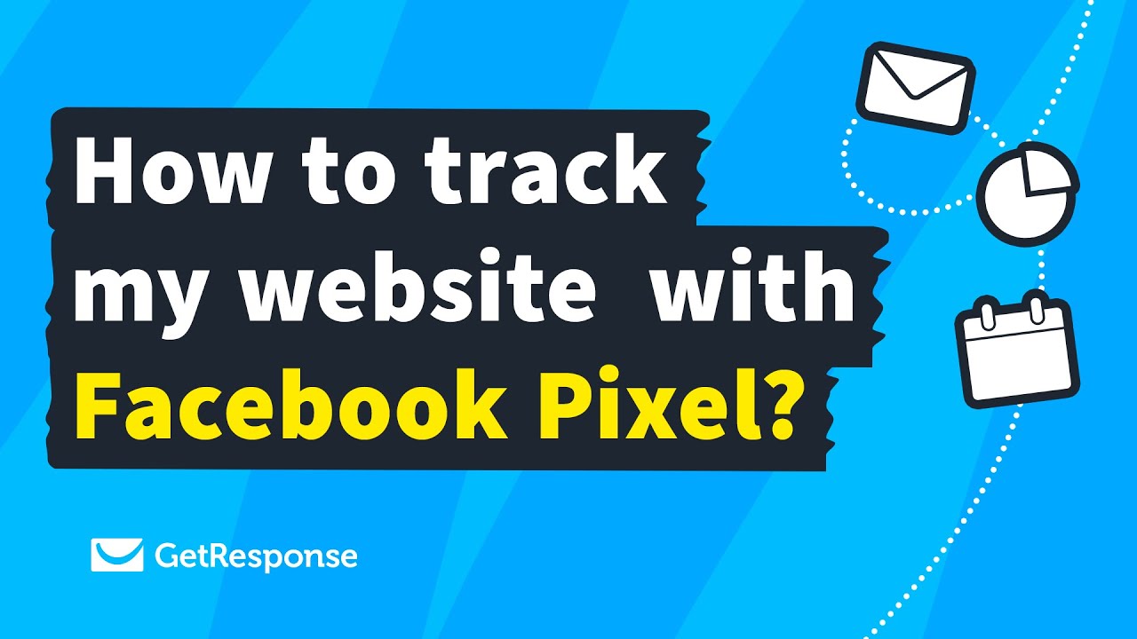 How To Track My Website With Facebook Pixel? | How To Setup A Facebook ...