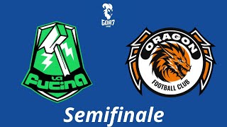 La Fucina-Oragon Semifinale GOA7 League