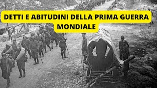 9 Curiosità sulla Prima guerra mondiale | Detti e abitudini che usiamo ancora oggi