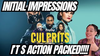 INITIAL IMPRESSIONS: CULPRITS | IT'S ACTION PACKED! | #hulu