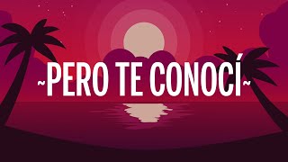 Reik - Pero Te Conocí (Letra/Lyrics)