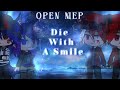 ||• OPEN MEP •|| Die With A Smile || 0/20 || cek desk.