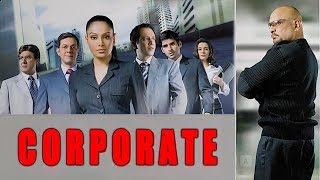 Corporate Full Hindi Movie (2006) | Bipasha Basu, Kay Kay Menon, Minissha Lamba