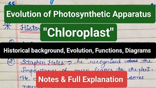 Evolution of photosynthetic apparatus | Chloroplast | Historical background | Functions #notes #yt