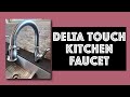 Delta Leland Touch Kitchen Faucet Review