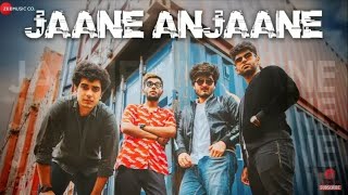 Jaane Anjaane - Official Music Video | Ravator X Anjaan