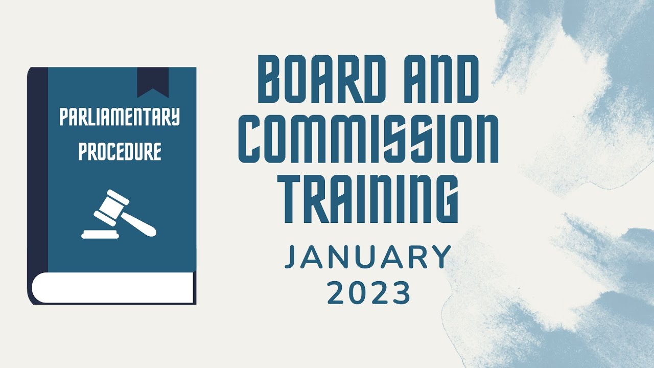 Commission Board Training Parliamentary Procedure Youtube