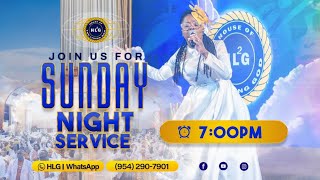 HOUSE OF LIVING GOD | HLG SUNDAY NIGHT 7PM SERVICE| JAN 12TH, 2025.