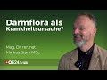 Der Einfluss der Darmflora auf das Immunsystem | Mag. Dr. rer. nat. Markus Stark MSc. | QS24