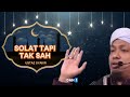 Sah Tak Solat? Ustaz Syakir Terangkan