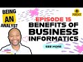 What is Business Informatics and When do you need it? || @BeingAnAnalyst