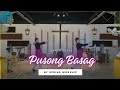 PUSONG BASAG by Spring Worship | Dance Cover