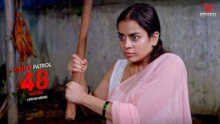 CHHALAWA | छलावा  | Full Episode | Crime Patrol  48 Hours #crimepatrolepisode | Ep - 35