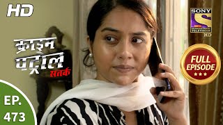 Crime Patrol Satark Season 2 - A Story Of Karma - Ep 473 - Full Episode - 5th  Aug, 2021