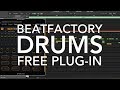 BEATFACTORY Drums Beatskillz | FREE PLUG-IN WEEKLY