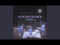 No Room For Error (Adam Turner Vocal Mix)