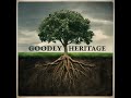 goodly heritage